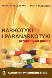 Narkotyki i paranarkotyki - Jędrzejko Mariusz - książka