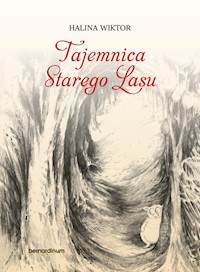 Tajemnica Starego Lasu - Wiktor Halina - książka