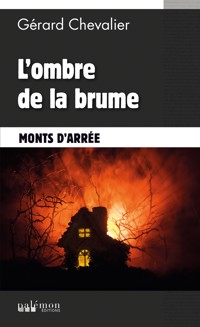 L'ombre de la brume - Gérard Chevalier - ebook