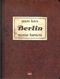 Berlin miasto kamieni - Lutes Jason - książka