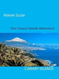 Our Canary Islands Adventure - Warren Scolar - ebook