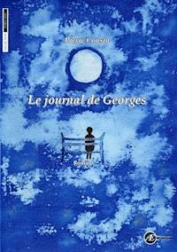 Le journal de Georges - Pierre Cousin - ebook