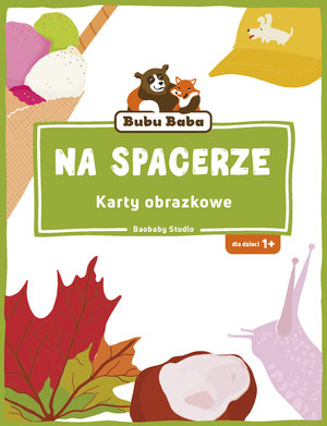 Bubu Baba. Karty obrazkowe. Na spacerze - zbiorowa praca - książka