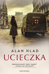 Ucieczka - Hlad Alan - ebook + audiobook + książka