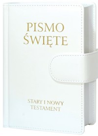 Pismo Święte Stary i Nowy Testament - zbiorowa praca - książka