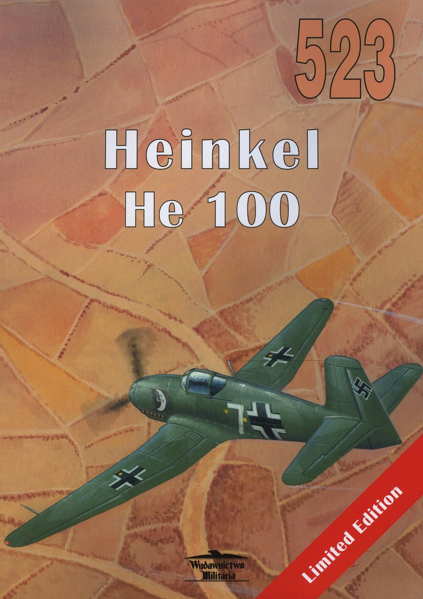 Heinkel He 100 nr 523 - Seweryn Fleischer - książka
