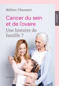 Cancer du sein et de l’ovaire - Hélène Chaumet - ebook