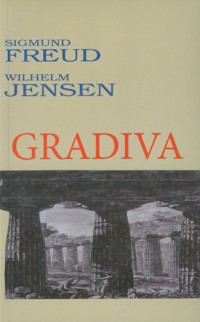 Gradiva - Freud Sigmund, Jensen Wilhelm - książka