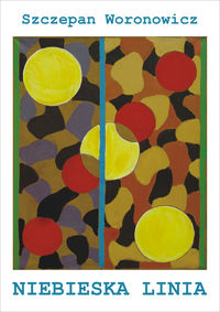 Niebieska linia - Woronowicz Szczepan - książka