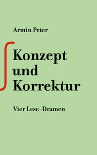 Konzept und Korrektur - Armin Peter - ebook