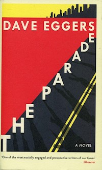 The Parade - Dave Eggers - książka