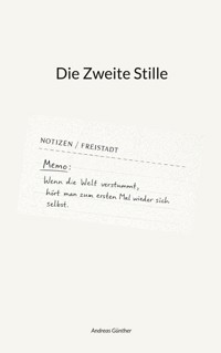 Die Zweite Stille - Andreas Günther - ebook