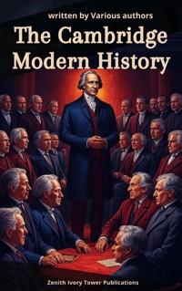 The Cambridge Modern History Collection - John Bagnell Bury - ebook