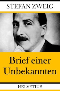 Brief einer Unbekannten - Stefan Zweig - ebook