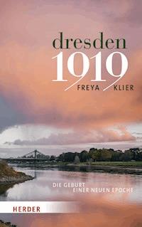 Dresden 1919 - Freya Klier - ebook