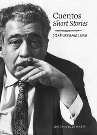 Cuentos. Short Stories - José Lezama Lima - ebook