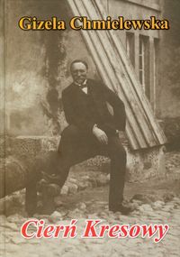 Cierń Kresowy - Chmielewska Gizela - książka