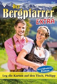 Leg die Karten auf den Tisch, Philipp - Toni Waidacher - ebook