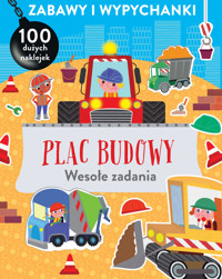 Zabawy i wypychanki. Plac budowy. Wesołe zadania - Stephanie Hinton (ilustr.) - książka
