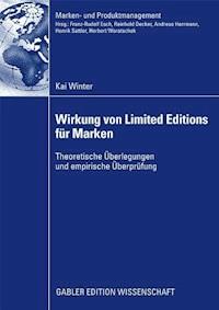 Wirkung von Limited Editions für Marken - Kai Winter - ebook
