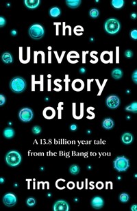 The Universal History of Us - Tim Coulson - książka