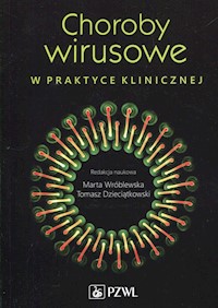 Choroby wirusowe w praktyce klinicznej -  - książka