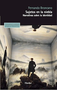 Sujetos en la niebla - Fernando Broncano - ebook