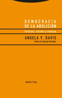 Democracia de la abolición - Angela Yvonne Davis - ebook