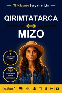 The Language Guide for Travelers - Crimean Tatar to Mizo - YouGuide - ebook