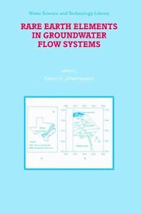 Rare Earth Elements in Groundwater Flow Systems -  - ebook