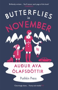 Butterflies in November - Auður Ava Ólafsdóttir - ebook