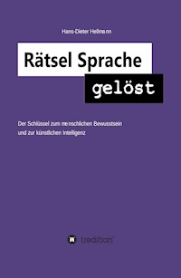 Rätsel Sprache gelöst - Hans-Dieter Hellmann - ebook