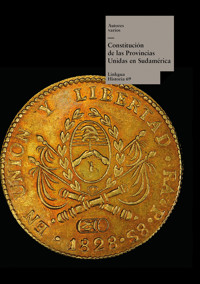 Constitución de las Provincias Unidas en Sudamérica - Autores varios - ebook