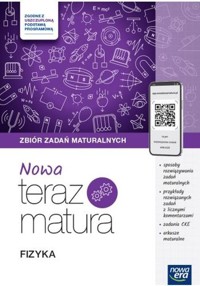 Nowa Teraz Matura Fizyka Zbiór zadań maturalnych -  - książka