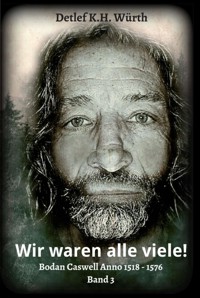 Wir waren alle viele! - Detlef K.H. Würth - ebook