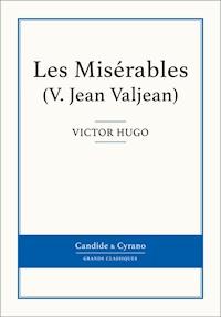 Les Misérables V - Jean Valjean - Victor Hugo - ebook