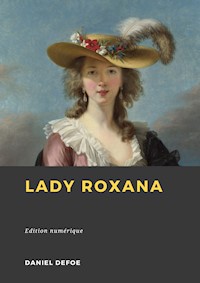 Lady Roxana - Daniel Defoe - ebook