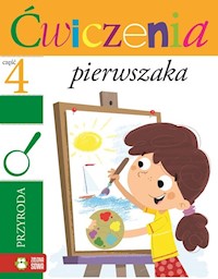 Ćwiczenia pierwszaka 4 Przyroda - Orowiecka Iwona - książka