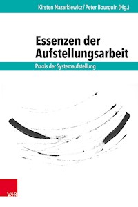 Essenzen der Aufstellungsarbeit -  - ebook