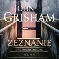 Zeznanie - John Grisham - ebook + audiobook + książka