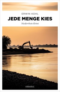 Jede Menge Kies - Erwin Kohl - ebook