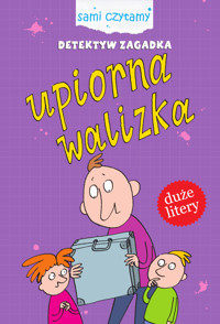 Sami czytamy. Detektyw Zagadka. Upiorna walizka - Iwona Czarkowska - książka