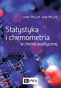 Statystyka i chemometria w chemii analitycznej - Miller James, Miller Jane - książka