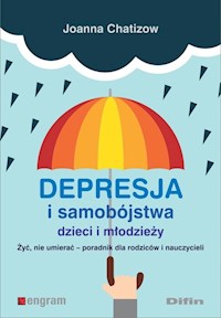 Depresja i samobójstwa dzieci i młodzieży - Chatizow Joanna - książka