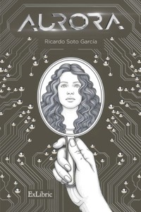 Aurora - Ricardo Soto García - ebook