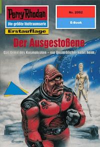 Perry Rhodan 2092: Der Ausgestoßene - Arndt Ellmer - ebook