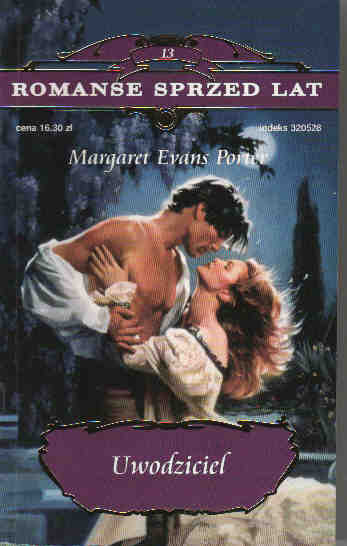 Romanse sprzed lat. Uwodziciel - Margaret Evans Porter - ebook