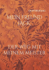 MEIN FREUND JACK - Oliver Haag - ebook