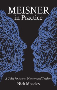 Meisner in Practice - Nick Moseley - ebook