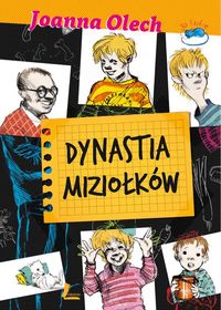 Dynastia Miziołków - Joanna Olech - ebook + książka